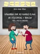 Håndbog for ressourceteams og vejledere i skolen