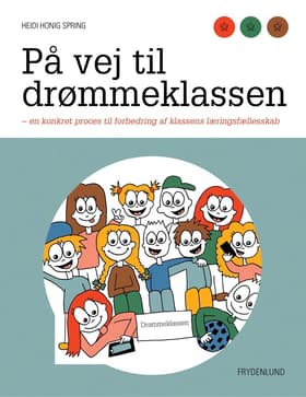 På vej til drømmeklassen af Heidi Honig Spring