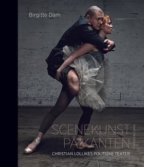 Scenekunst på kanten af Birgitte Dam