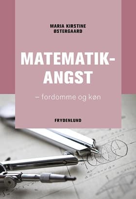 Matematikangst af Maria Kirstine Østergaard