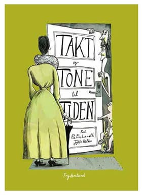 Takt og Tone til Tiden af Jytte Hilden