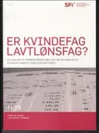 Er kvindefag lavtlønsfag?
