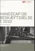 Handicap og beskæftigelse i 2010