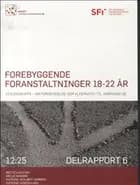 Forebyggende foranstaltninger 18-22 år