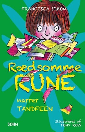 Rædsomme Rune narrer tandfeen af Francesca Simon