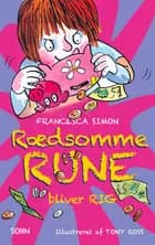Rædsomme Rune bliver rig