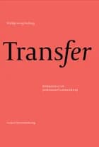 Transfer af Bjarne Wahlgren. Vibe Aarkrog
