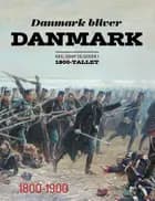 Danmark bliver Danmark 