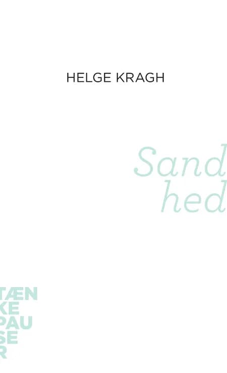 Sandhed af Helge Kragh