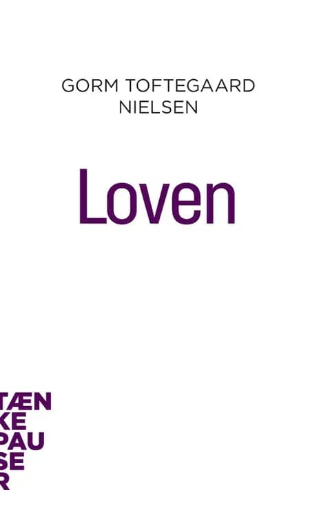 Loven af Gorm Toftegaard Nielsen