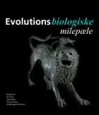 Evolutionsbiologiske milepæle 