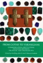 From Goths to Varangians