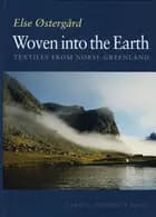 Woven into the Earth
