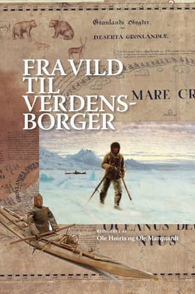 Fra vild til verdensborger af Ole Høiris
