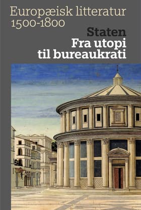 Staten: Fra utopi til bureaukrati af Knut Ove Eliassen