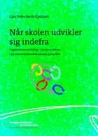 Når skolen udvikler sig indefra