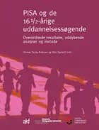 PISA og de 16½-årige uddannelsessøgende af Thomas Young Andersen og Niels Egelund (red.)