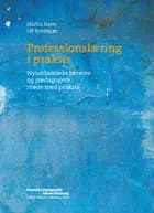 Professionslæring i praksis