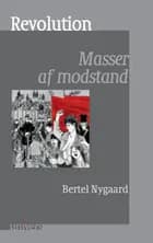 Revolution af Bertel Nygaard