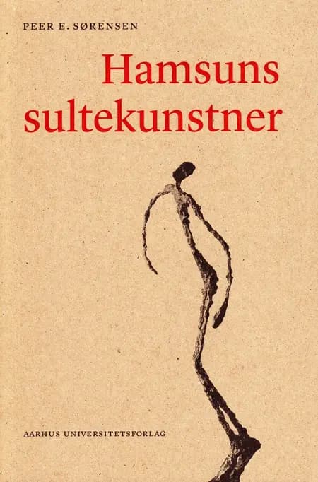 Hamsuns sultekunstner af Peer E. Sørensen