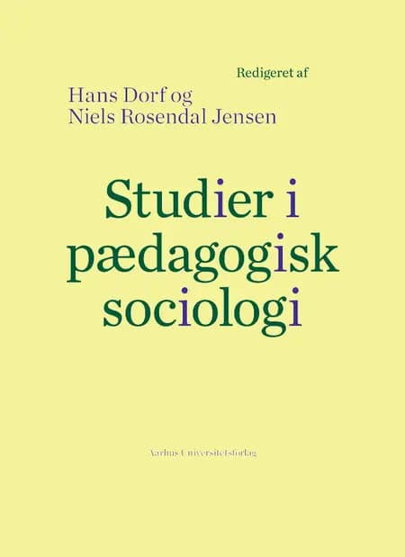 Studier i pædagogisk sociologi af undefined