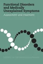 Functional disorders and medically unexplained symptoms af Per Fink og Marianne Rosendal