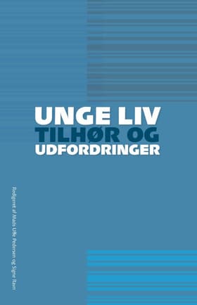 Unge liv af Mads Uffe Pedersen