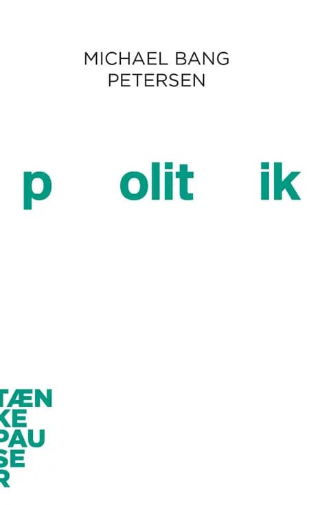 Politik af Michael Bang Petersen