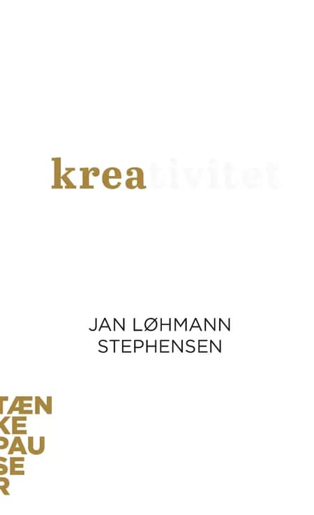 Kreativitet af Jan Løhmann Stephensen