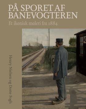 På sporet af banevogteren af Henry Nielsen