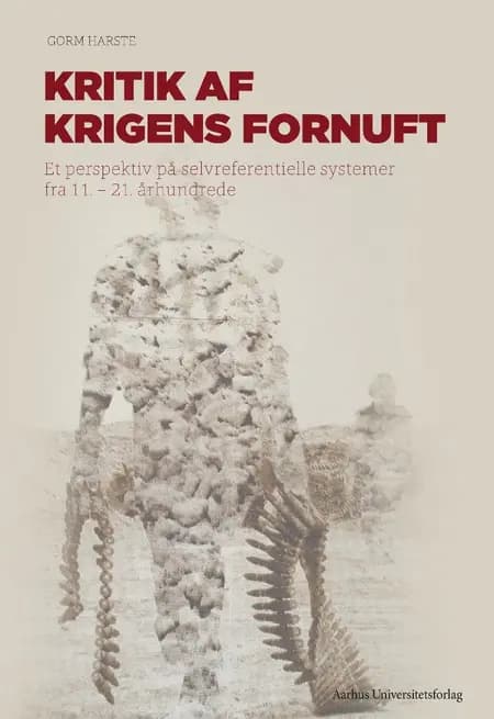 Kritik af krigens fornuft af Gorm Harste