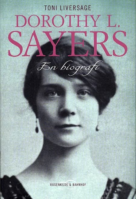 Dorothy L. Sayers af Toni Liversage