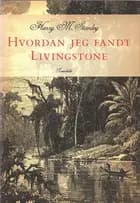Hvordan jeg fandt Livingstone
