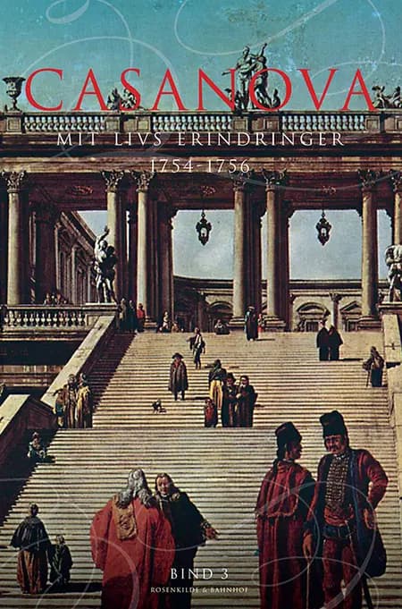 Erotiske memoirer 1754-1756 af Giacomo Girolamo Casanova