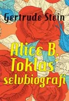 Alice B. Toklas' selvbiografi af Gertrude Stein