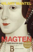 Magten af Hilary Mantel