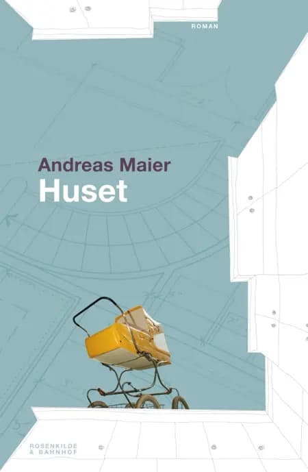 Huset af Andreas Maier