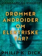 Drømmer androider om elektriske får?