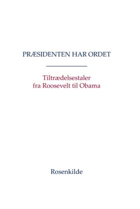 Præsidenten har ordet af Dwight D. Eisenhower