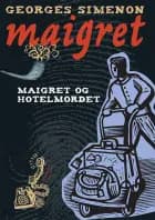 Maigret og hotelmordet