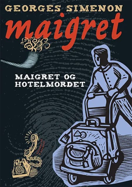 Maigret og hotelmordet af Georges Simenon
