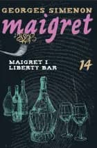 Maigret i Liberty Bar