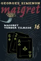 Maigret vender tilbage
