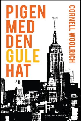 Pigen med den gule hat af Cornell Woolrich