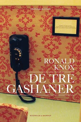 De tre gashaner af Ronald Knox
