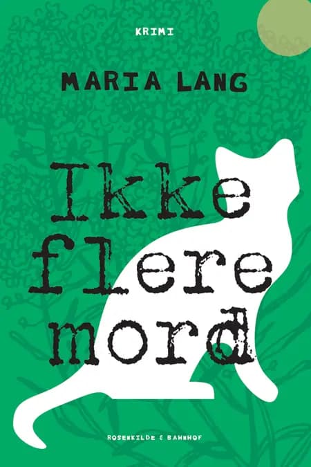 Ikke flere mord af Maria Lang