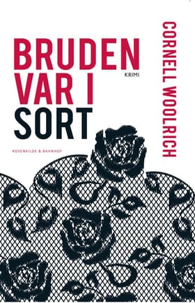 Bruden var i sort af Cornell Woolrich