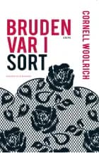Bruden var i sort af Cornell Woolrich