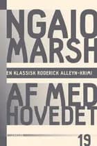 Af med hovedet af Ngaio Marsh