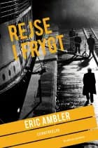 Rejse i frygt af Eric Ambler